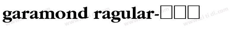 garamond ragular字体转换
